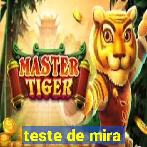 teste de mira